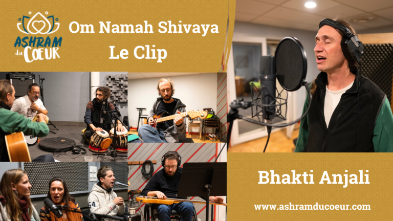 Sortie du Clip Om Namah Shivaya du groupe Bhakti Anjali ♥